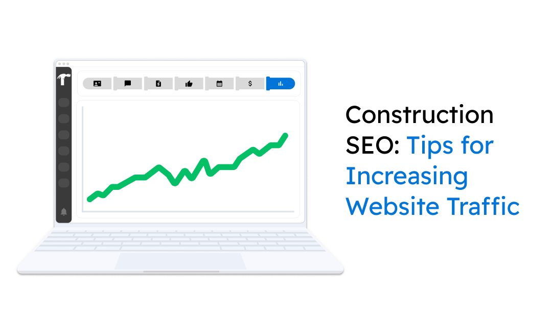Construction SEO: Tips for Increasing Website Traffic